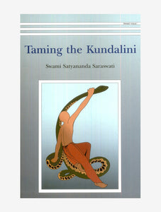 Taming the Kundalini