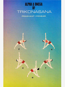 The Alpha & Omega of Trikonasana